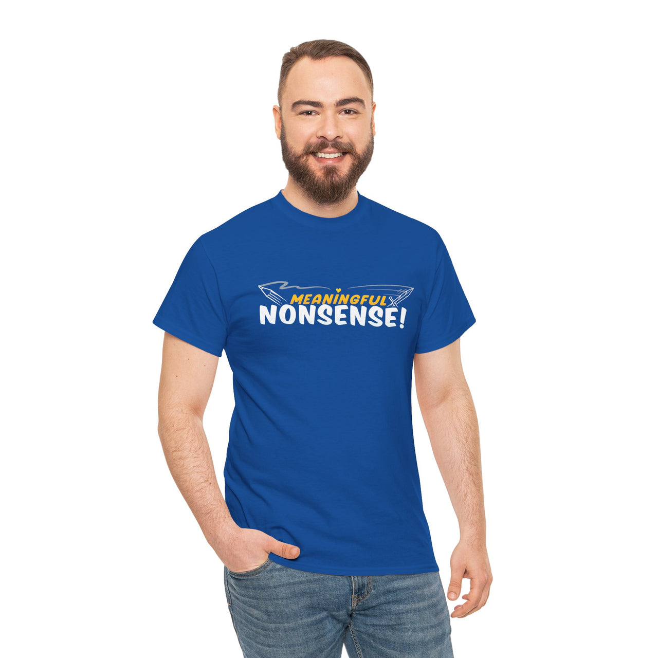 Meaningful Nonsense Tee